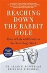 Allan H. Ropper - Reaching Down the Rabbit Hole