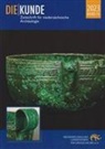 Niedersächsischer Landesverein für Urgeschichte e. V. - Die Kunde Band 74/2023
