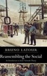 Bruno Latour, Latour Bruno - Reassembling the Social