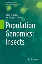Julian Dupuis, Julian R. Dupuis, P Rajora, Julian R Dupuis, Om P. Rajora - Population Genomics: Insects