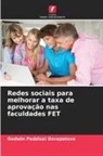 Godwin Pedzisai Dzvapatsva - Redes sociais para melhorar a taxa de aprovação nas faculdades FET