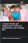 Godwin Pedzisai Dzvapatsva - I social media per migliorare il tasso di promozione nei college FET