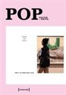 Moritz Baßler, Elena Beregow, Robin Curtis, Heinz Drügh, Mascha Jacobs, Annekathrin Kohout... - POP