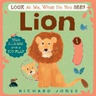Richard Jones, Richard Jones - Look at Me, What Do You See? Lion