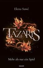 Elena Saw&eacute; - Tazaris