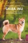 Vanessa Richie - Il grande libro del Shiba Inu