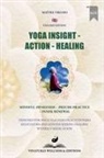 Maître Vikudo - Yoga Insight Action Healing (English Edition)