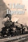 Richard Trask - A Telling Experience