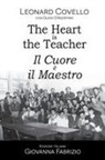 Leonard Covello - The Heart is the Teacher - Il Cuore è il Maestro