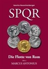 Sascha Rauschenberger - SPQR Die Flotte von Rom: Teil 6 Marcus Antonius