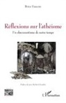 Brice Faucon - Réflexions sur l'athéisme