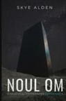 Skye Alden - Noul Om