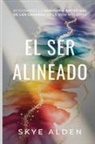Skye Alden - El Ser Alineado