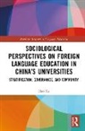 Xu Hao - Sociological Perspectives on Foreign Language Education in China’s Universities