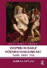 Sabrina DeTurk, Sabrina (University of Maine Deturk - Women in Early Modern Venetian Art