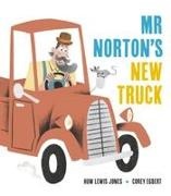 Huw Lewis Jones, Corey Egbert - Mr Norton's New Truck