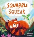 Raahat Kaduji, Raahat Kaduji - Squabble and Squeak (PB)
