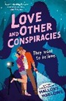 Mallory Marlowe - LOVE AND OTHER CONSPIRACIES