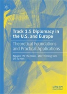 Mai Thi Hong Tam, Nguyen Thi Thu Hoan, Do Tu Hien - Track 1.5 Diplomacy in the U.S. and Europe
