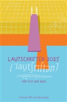 Hessisches Literaturforum im Mousonturm e V, Hessisches Literaturforum im Mousonturm e.V., Hessisches Literaturforum im Mousonturm e.V. - Lautschriften 2025