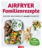 Maja Nett - Airfryer Familienrezepte