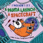 Paul Mason, Pipi Sposito - I Wouldn't Let a Panda Launch a Spacecraft