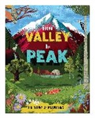 Ben Hubbard, Josy Bloggs - From Valley to Peak: The Story of Mountains