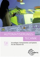 Jürgen Baur, Jürgen u a Baur, Eckehard Kalhöfer, Hans Kaufmann, Alexander Pflug, Dietmar Schmid - Automatisierungstechnik