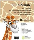 Judith Christina Albrecht, Elfriede Amtmann - ELLA-Schule. Ein Training zur Förderung der emotionalen und sozialen Kompetenz in der Primarstufe
