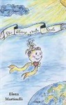 Elena Martinelli, Elena Martinelli - Die kleine, große Seele