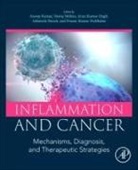 Kumar Anoop, Mishra Neeraj, Ashutosh Pareek, Pranav Kumar Prabhakar, Singh Arun Kumar - Inflammation and Cancer
