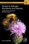 Elias Scott - Threats to Pollinator Abundance and Diversity
