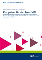Bundesinstitut für Berufsbildung, Bundesinstitut für Berufsbildung - Kompetent für den Ernstfall?!