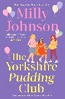 Milly Johnson, Johnson Milly - The Yorkshire Pudding Club