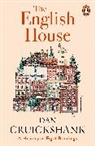 Dan Cruickshank, Cruickshank Dan - The English House