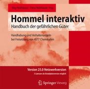 Holzhäuser, Jörg Holzhäuser, Petra Holzhäuser - Hommel interaktiv Version 25.0 Netzwerkversion, CD-ROM Handhabung und Verhaltensregeln bei Freisetzung von 4577 Chemikalien