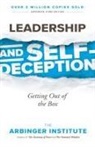 THE ARBINGER INSTITUTE - Leadership and Self-Deception