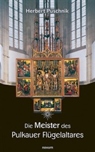 Herbert Puschnik, Herbert Puschnik - Die Meister des Pulkauer Flügelaltares