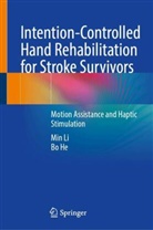 Bo He, Min Li - Intention-Controlled Hand Rehabilitation for Stroke Survivors