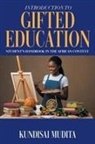 Kundisai Mudita - Introduction to Gifted Education