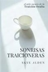 Skye Alden - Treacherous Smiles / Sonrisas Traicioneras