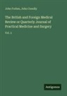 John Conolly, John Forbes - The British and Foreign Medical Review or Quarterly Journal of Practical Medicine and Surgery