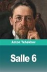 Anton Tchekhov - Salle 6