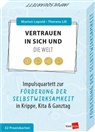 Marion Lepold, Theresa Lill - Vertrauen in sich und die Welt
