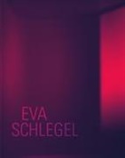 Eva Schlegel - Eva Schlegel