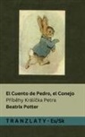 Beatrix Potter - El Cuento de Pedro, el Conejo / P¿íb¿hy Králí¿ka Petra