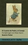 Beatrix Potter - El Cuento de Pedro, el Conejo / Fortællingen om Peter Kanin