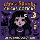Chris Martin - Chic & Spooky - Chicas Góticas - Libro para Colorear