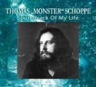 Thomas Monster" Schoppe - Soundtrack of my Life (Hörbuch)