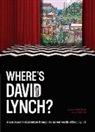 Kev Gahan, Keith Gow, Kev Gahan - Where's David Lynch?